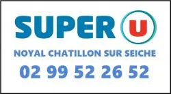 SUPER U - NOYAL CHATILLON SUR SEICHE